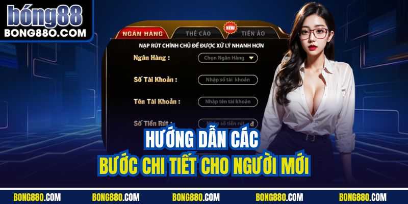 Hướng dẫn các bước chi tiết cho người mới